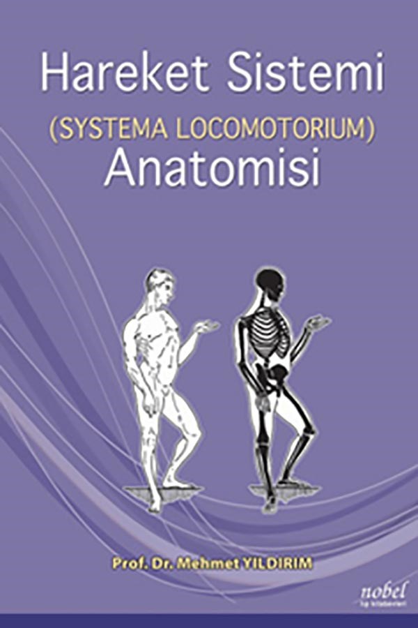Hareket Sistemi (Systema Locomotorium) Anatomisi