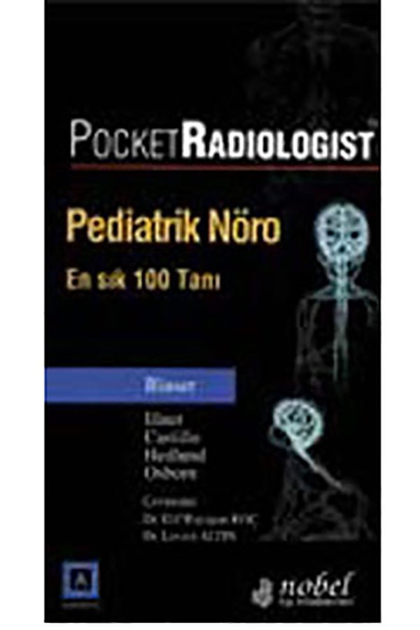 Pocket Radiologist Pediatrik Nöro - En Sık 100 Tanı