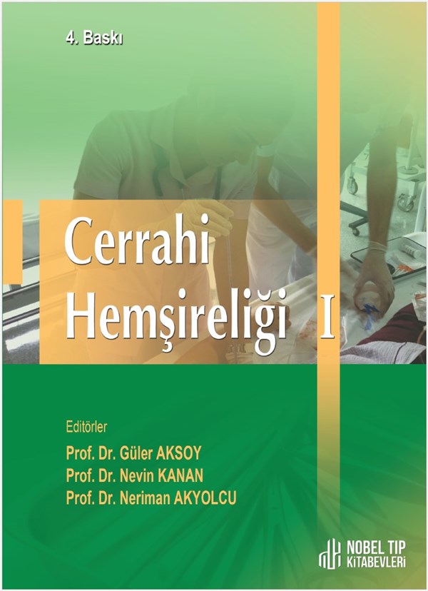 Prof. Dr. Güler Aksoy, Prof. Dr. Nevin Kanan, Prof. Dr. Neriman Akyolcu Cerrahi Hastalıkları