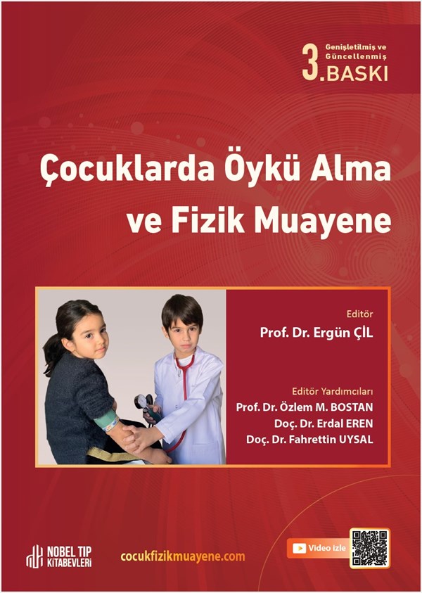 Prof. Dr. Ergün Çil, Prof. Dr. Özlem Mehtap Bostan, Doç. Dr. Erdal Eren, Doç. Dr. Fahrettin Uysal Çocuk Sağlığı ve Hastalıkları