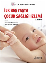 Prof. Dr. Gülbin Gökçay, Prof. Dr. Ufuk Beyazova Çocuk Sağlığı ve Hastalıkları