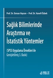 Prof. Dr. Osman Hayran, Prof. Dr. Hanefi Özbek Sağlık Bilimleri